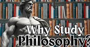 Why Study Philosophy? |Discover 5 Benifits Of Taking Up Philosophy Now!