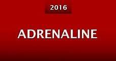 Adrenaline (2016) Online - Película Completa en Español / Castellano - FULLTV