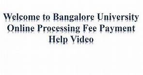 Bangalore University Online Application Processing Fee Help