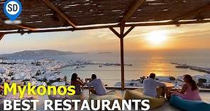Mykonos Best Restaurants Guide & Where To Eat