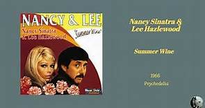 Nancy Sinatra & Lee Hazlewood - Summer Wine (1966)