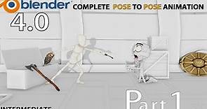 Intermediate Level Pose-to-Pose Animation in Blender 4.0: Complete Tutorial Part 1