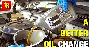 How To Change Your Oil BETTER THAN THE DEALERSHIP!!
