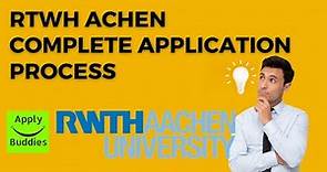 How to apply to RWTH Aachen University Complete Application Prcoess