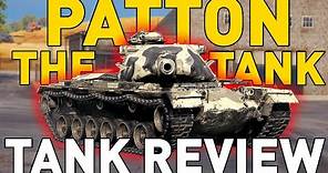 "Patton The Tank" Tank Review in World of Tanks