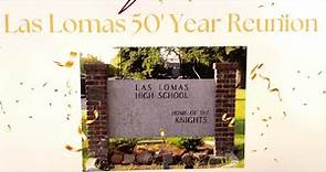 Las Lomas 50-Year High School Reunion '73