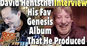David Hentschel Interview: What Was His Favourite Genesis Album To Produce?