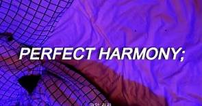 Perfect Harmony - Keke Palmer ft. MAX | Traducida al español