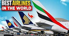Top 10 Best Airlines In The World 2023