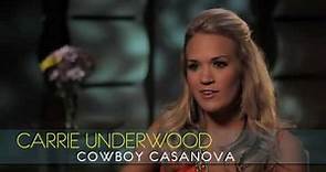 Carrie Underwood - Interview - "Cowboy Casanova"