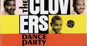 The Clovers - Dance Party