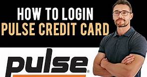 ✅ How to Sign into Pulse Credit Card Account (Full Guide)