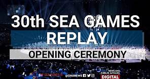 SEA Games 2019: FULL VIDEO: Opening ceremony of the 30th Southeast Asian Games