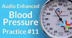 Audio Enhanced Blood Pressure Practice #11