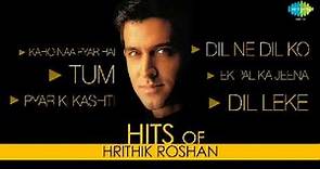 Best of Hrithik Roshan | Top Bollywood Songs | Kaho Naa Pyar Hai
