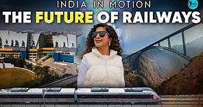The Future Of Rail Travel In India | India In Motion Ep 1 | Curly Tales