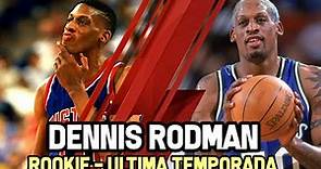 Dennis Rodman : Año Rookie - Última Temporada | Reportaje NBA