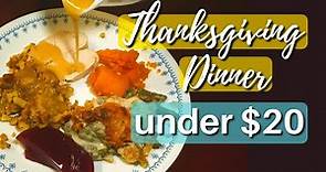 THANKSGIVING DINNER ON A BUDGET + Simple Thanksgiving Menu