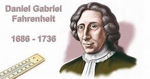 Daniel Gabriel Fahrenheit - historical profile and biography