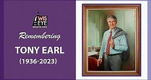 In Memory of Gov. Tony Earl