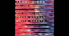 TERRY GIBBS & TITO PUENTE: The Latin Connection.