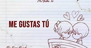 Me Gustas Tú Lyrics - La Duda x Soñadores