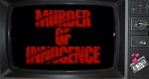 Murder Of Innocence Trailer 1997