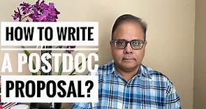 How to write a postdoctoral research proposal?