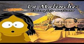 La Malinche: El complejo mexicano (Parte I) - Historia Práctica - Bully Magnets Historia Documental