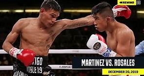 FULL FIGHT | Julio Cesar Martinez vs. Cristofer Rosales (DAZN REWIND)