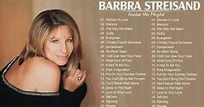 BarbraStreisand Greatest Hits Full Album - Best Songs Of BarbraStreisand Playlist 2021