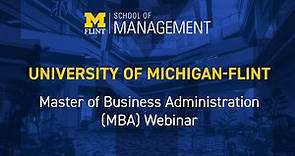 University of Michigan-Flint Master of Business Administration Webinar