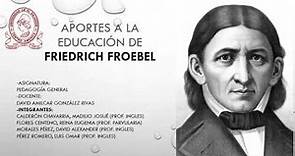 Aportes a la educación de Friedrich Froebel