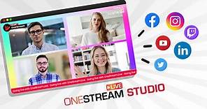All-in-one Live Stream Studio | OneStream Live