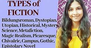 Types of Fiction in English Literature