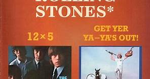 The Rolling Stones - 12 X 5 / Get Yer Ya-Ya's Out!