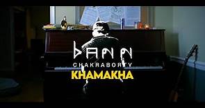 Khamakha (Official): Bann Chakraborty