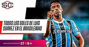 ¡GREMIO LO VA A EXTRAÑAR! TODOS LOS GOLES de Luis Suárez en el #Brasileirao