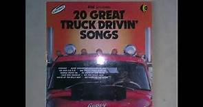 20 Great Truck Driving Songs - Various Artists