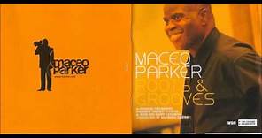 Maceo Parker - Advanced Funk (Live)