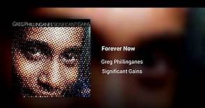 Forever Now - Greg Phillinganes