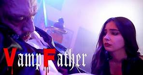 VAMPFATHER (2022) - Starring Danny Trejo, Tom Sizemore & Alix Villaret