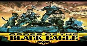 Order Of The Black Eagle (1987) Full Movie HD