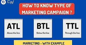 What is ATL , BTL and TTL marketing : Difference between ATL and BTL marketing | Marketing concept