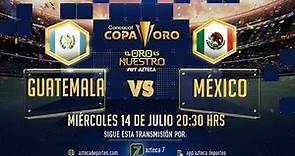 Partido Completo Guatemala vs México | Selección Azteca | Copa Oro 2021