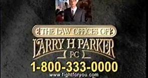 Larry H. Parker Accident Attorney Through The Years