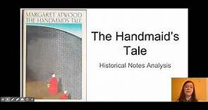 handmaid's tale historical notes analysis