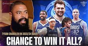 Tyson Chandler Previews The Upcoming Mavs Season: Can They Win It All? | ALL THE SMOKE