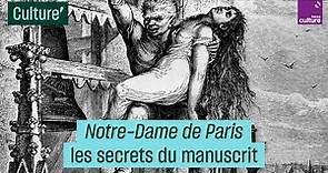 "Notre-Dame de Paris" : les secrets du manuscrit de Victor Hugo