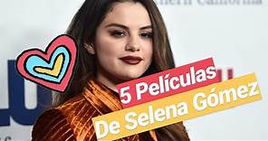 5 Mejores películas en donde sale Selena Gomez
